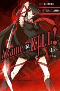 Lee más sobre el artículo Akame ga Kill! [15/15] [MANGA] [MEGA-MEDIAFIRE] [PDF]