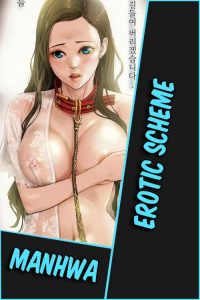 Lee más sobre el artículo Erotic Scheme [52/??] [MANHWA] [MEGA-MEDIAFIRE] [PDF]
