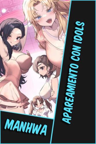 Lee más sobre el artículo Apareamiento con idols [38/38] [MANHWA] [PDF]