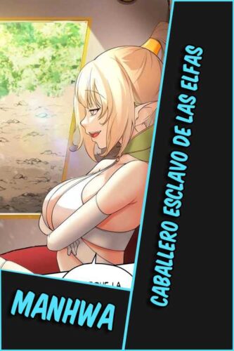 Lee más sobre el artículo Caballero esclavo de las elfas [50/50] [MANHWA] [PDF]