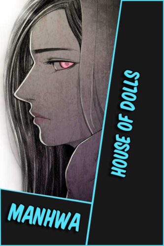 Lee más sobre el artículo House of Dolls [28/28] [MANHWA] [PDF]