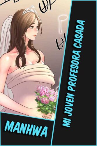 Lee más sobre el artículo Mi joven profesora casada [43/43] [MANHWA] [PDF]