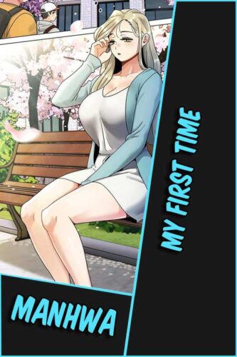 Lee más sobre el artículo Mi Primera Vez [48/48] [MANHWA] [PDF]