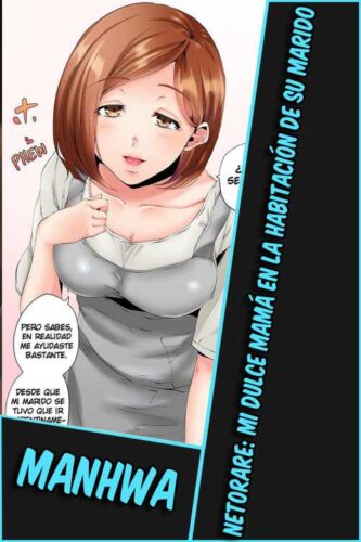 Lee más sobre el artículo Netorare: Mi dulce mamá en la habitación de su marido [36/36] [MANHWA] [PDF]
