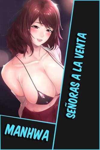 Lee más sobre el artículo Señoras a la venta [43/43] [MANHWA] [PDF]