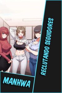 Lee más sobre el artículo Reclutando Seguidores [60/60] [MANHWA] [PDF]