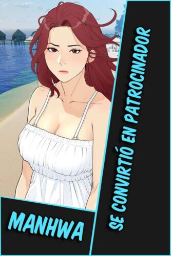 Lee más sobre el artículo Se convirtió en patrocinador [12/35] [MANHWA] [PDF]